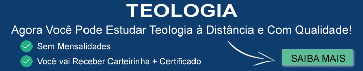 Clique no link abaixo e conheça o melhor curso de teologia do Brasil.